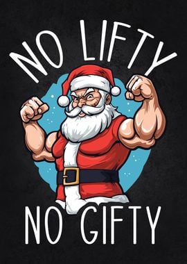 No Lifty No Gifty Santa Gym