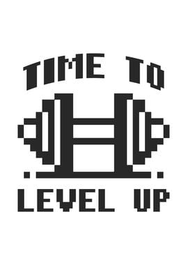 Time to Level Up, Workout Gamer Motivational