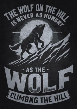 Wolf on the Hill Motivational Quote