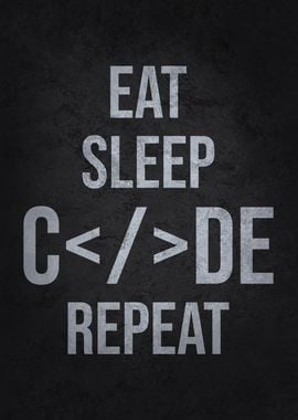 Eat Sleep Code Repeat