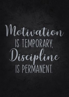 Motivation vs. Discipline Quote