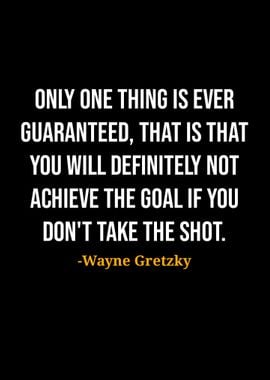 Wayne Gretzky Quote