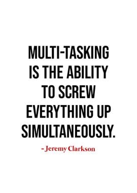 Multitasking Quote