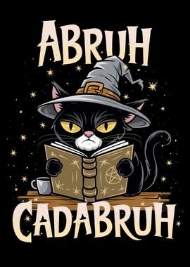 Annoyed Black Cat Witch Abruh Cadabruh