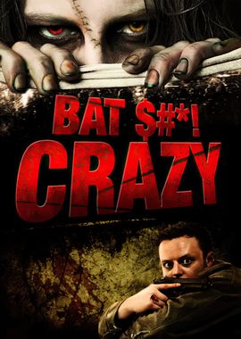 Bat Crazy Movie Poster