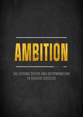 Ambition Quote Poster