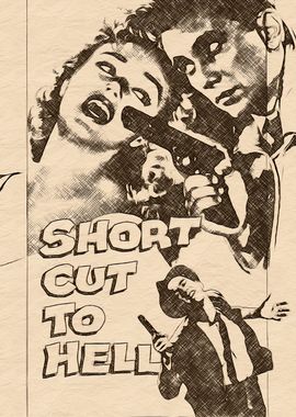 Short Cut to Hell Movie vintage