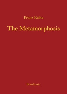 The Metamorphosis 