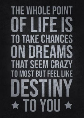 Take Chances, Destiny - Success Motivational