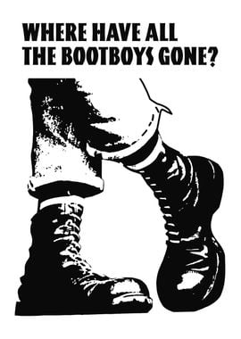 Where Have All The Bootboys Gone?