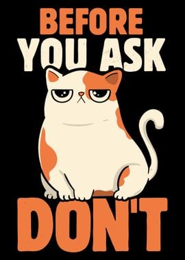 Grumpy Cat Saying Don't