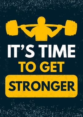 Get Stronger Motivation Poster