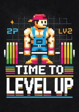 Time To Level Up - Gym Gamer