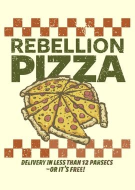 Rebellion Pizza Poster