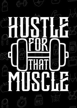 Hustle For That Muscle gym