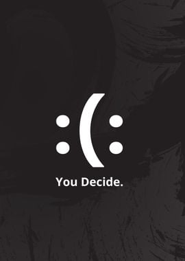 You Decide - Ambiguous Smiley