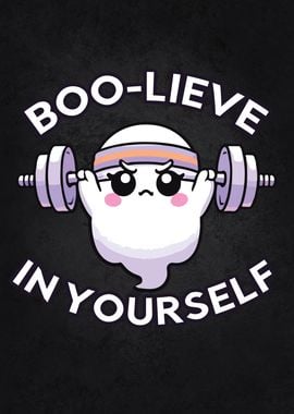 Boo-lieve in Yourself Ghost Halloween Gym