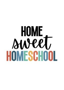 Home Sweet Homeschool