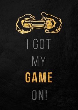 Game On! Gamer Poster