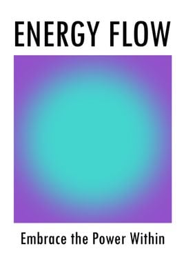 Energy Flow Aura Poster