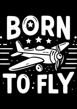 Born to Fly Airplane Graphic