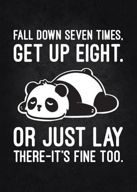 Fall Down Seven Times, Get Up Eight - Funny Panda