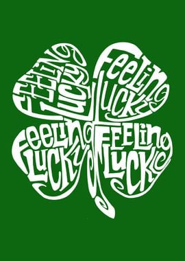 Feeling Lucky Clover