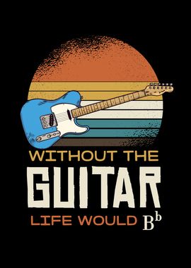 Guitar Life Quote