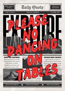 Please No Dancing on Tables