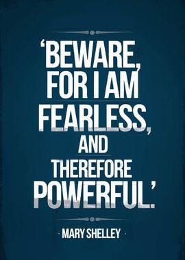 Fearless and Powerful Quote