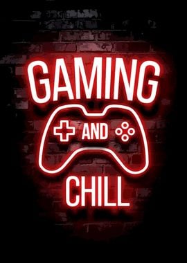 Gaming and Chill Neon Sign