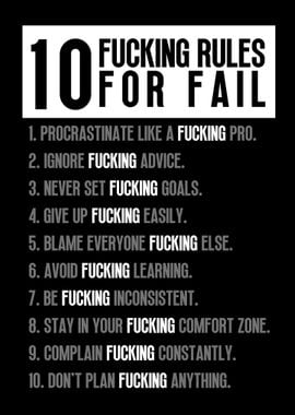 10 Fucking Rules for Fail