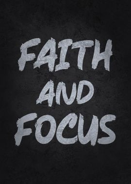 Faith and Focus