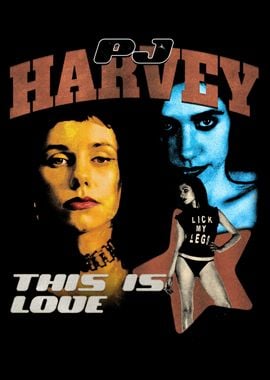 PJ Harvey This Is Love