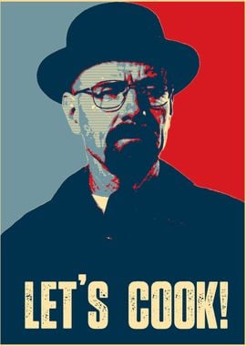 Walter White 'Let's Cook' Poster