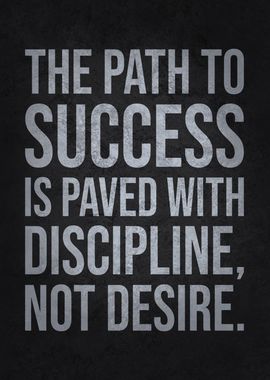 Success & Discipline Quote