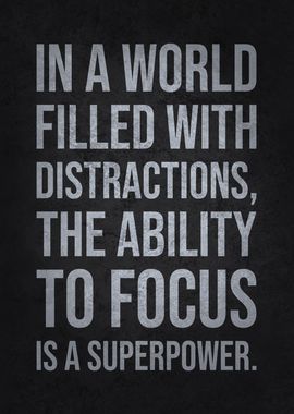 Focus Is A Superpower - Success Motivational