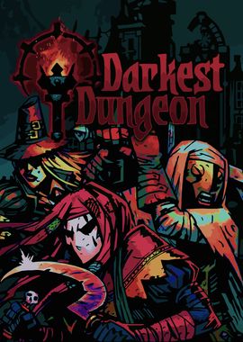 Darkest Dungeon Poster