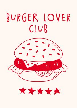 Burger Lover Club, Kitchen decor, Kitchen wall art