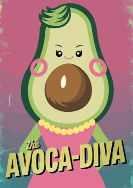 Avocado Diva Poster