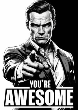 You're Awesome