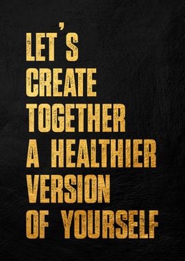 Create a Healthier You