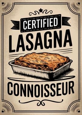 Certified Lasagna Connoisseur