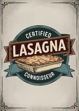 Certified Lasagna Connoisseur