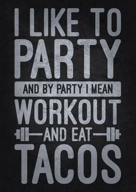 Workout & Tacos - Funny Gym