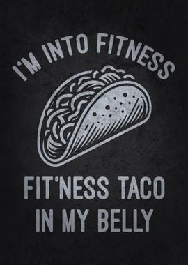 Fitness Taco In My Mouth - Funny Workout