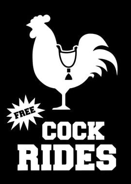 Cock Rides - Funny Rooster Design