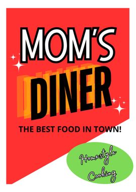 Mom's Diner Sign