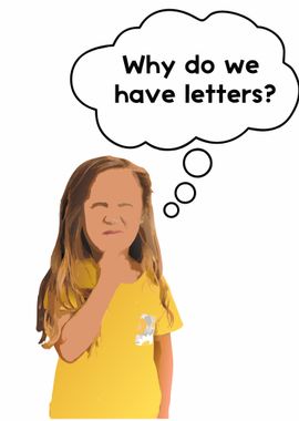 Why do we have letters?