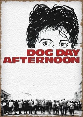 Dog Day Afternoon Movie Poster